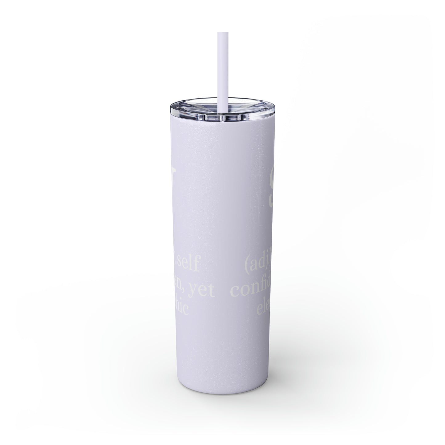 Sassy Skinny Tumbler with Straw, 20oz