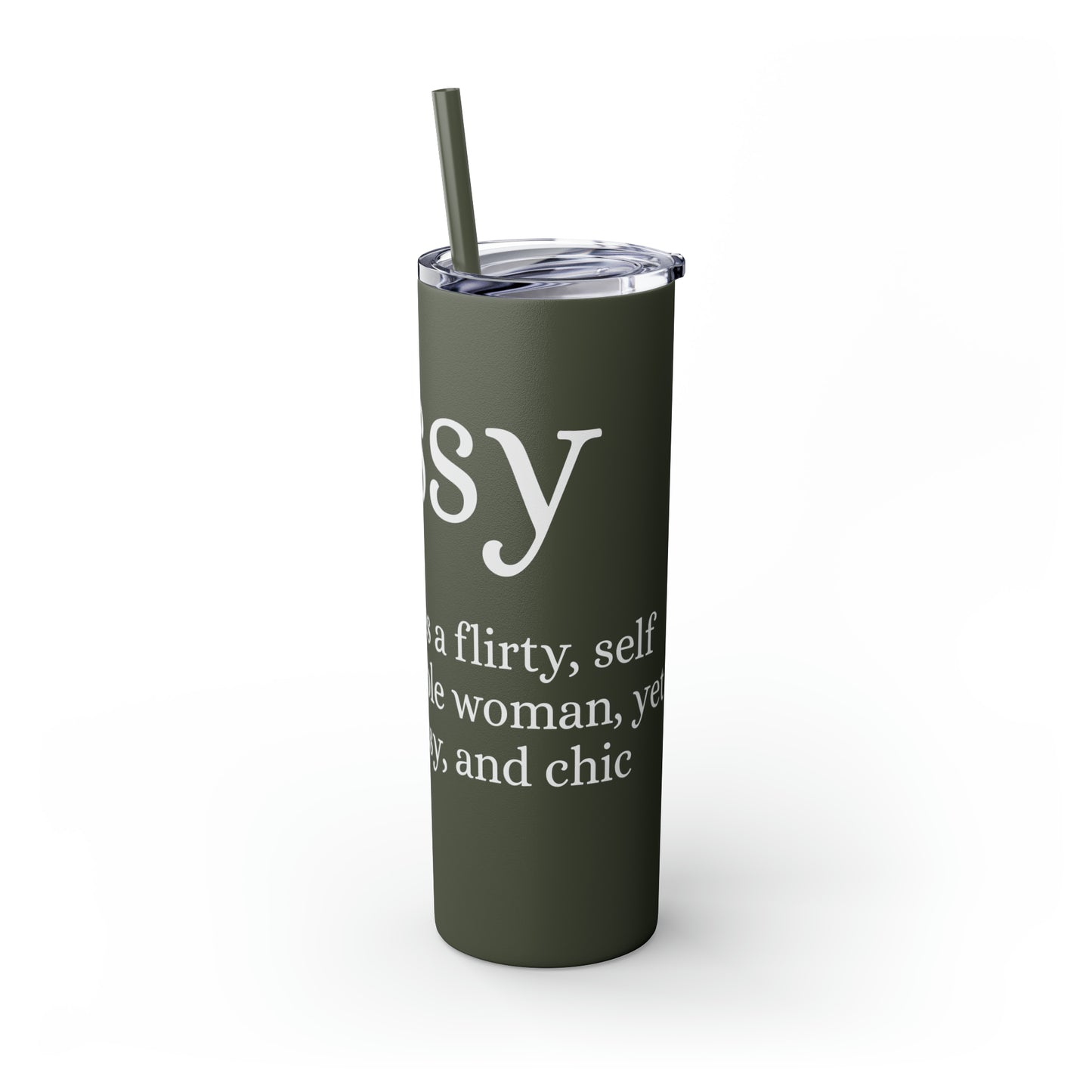 Sassy Skinny Tumbler with Straw, 20oz