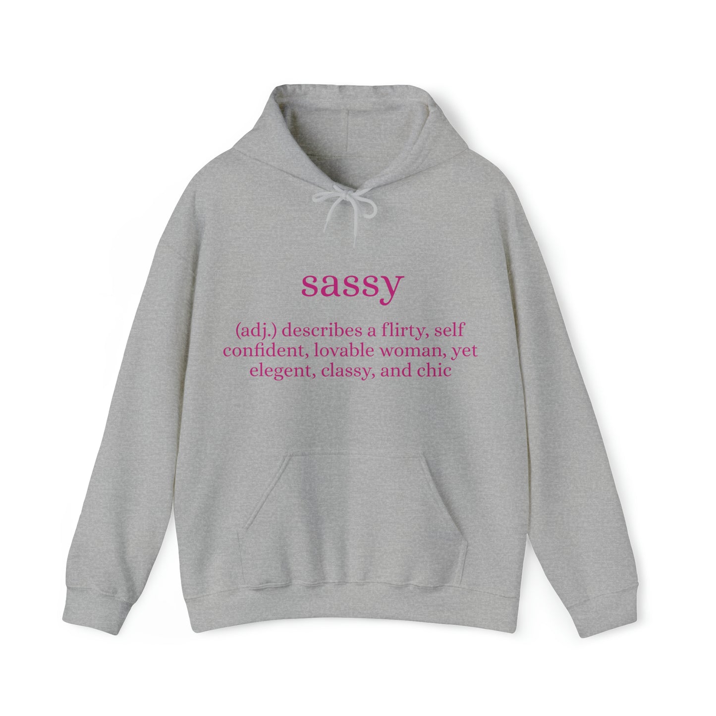 Sassy Unisex Heavy Blend™ Hooded Sweatshirt