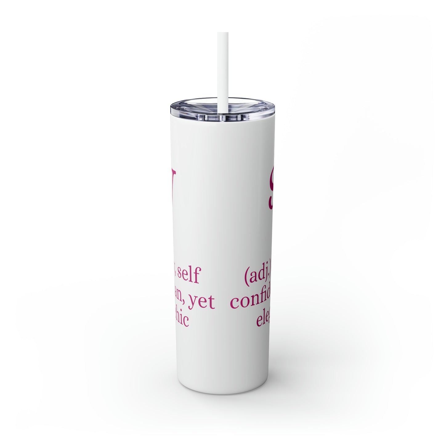 Sassy Skinny Tumbler with Straw, 20oz