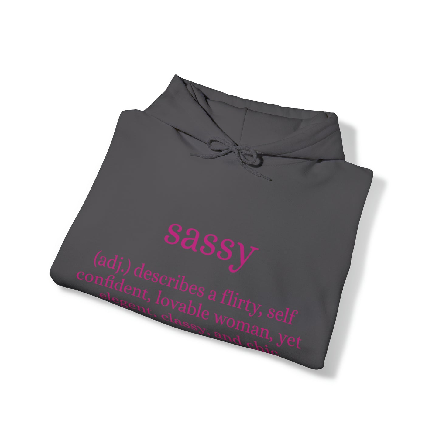 Sassy Unisex Heavy Blend™ Hooded Sweatshirt