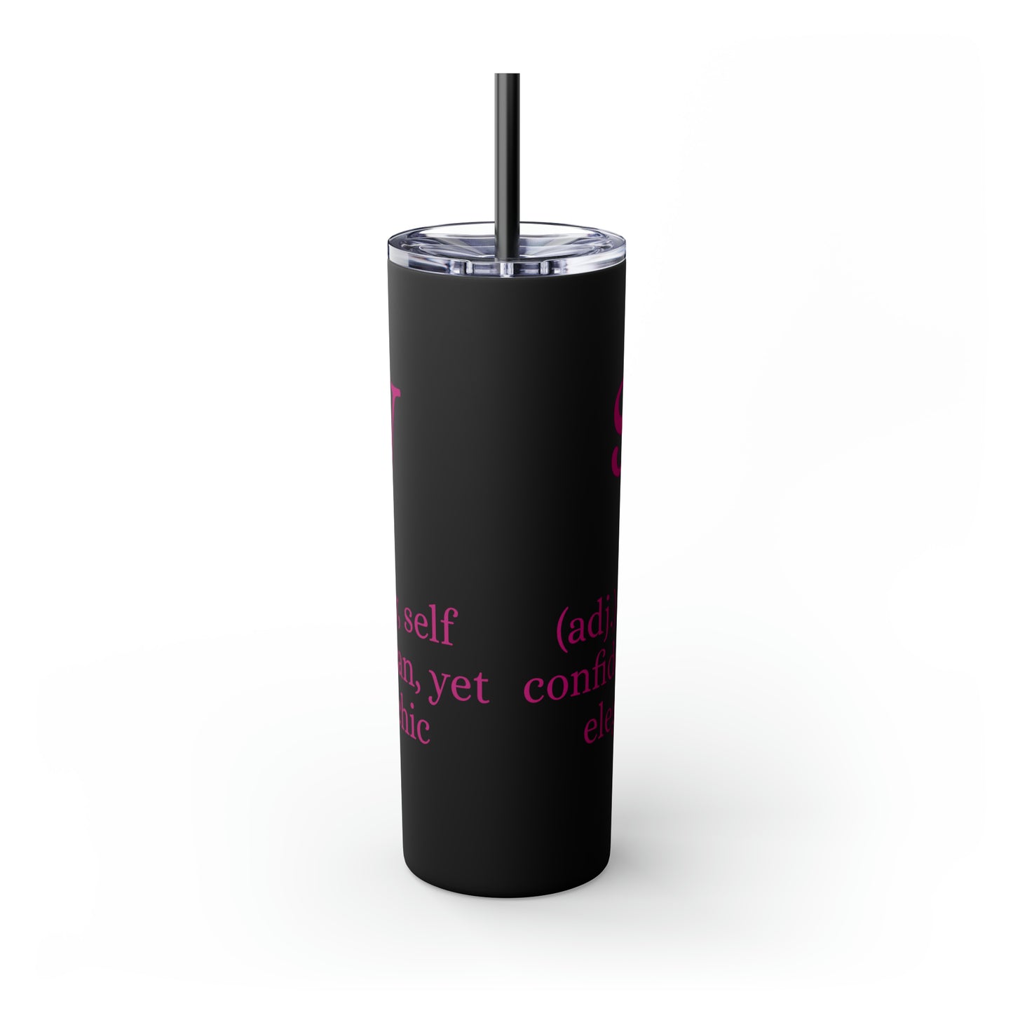 Sassy Skinny Tumbler with Straw, 20oz