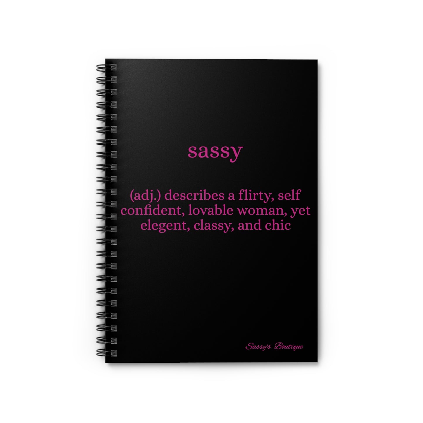 Sassy Spiral Notebook - Ruled Line