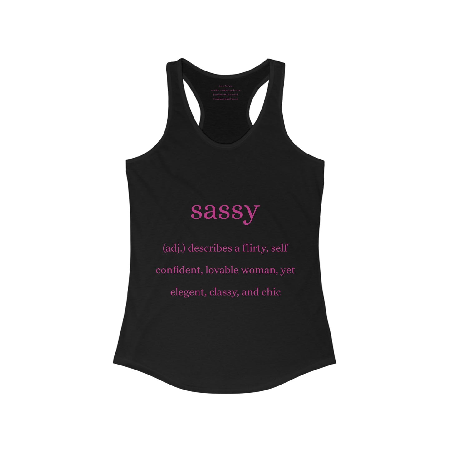 Sassy Women's Ideal Racerback Tank