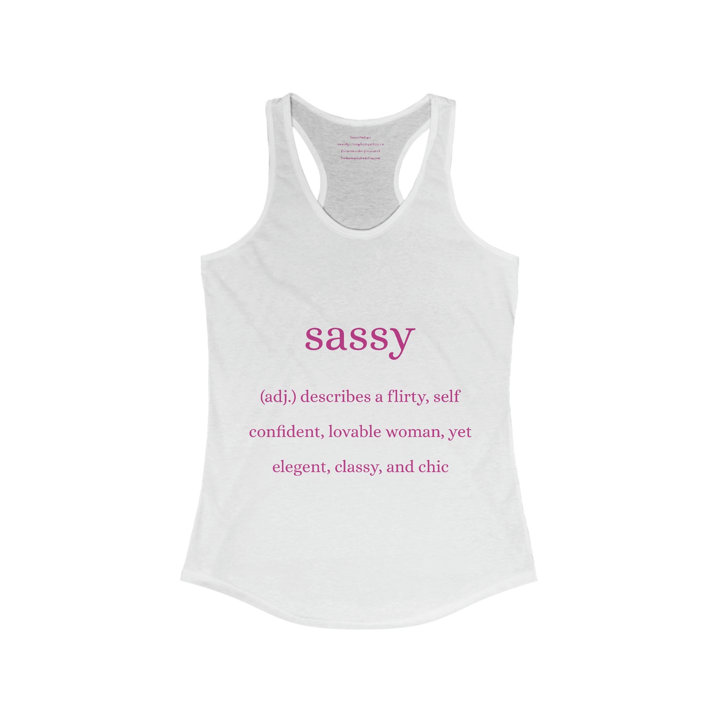 Sassy Women's Ideal Racerback Tank